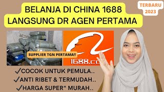 CARA BELANJA DI CHINA 1688 LANGSUNG DARI SUPPLIER TANGAN PERTAMA ANTI RIBET amp MUDAH TERBARU 2023 [upl. by Marcelline640]