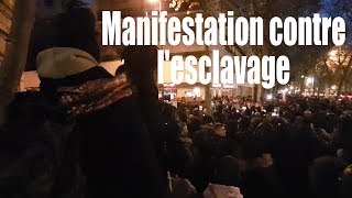 EN GROS  Manifestation contre lesclavage [upl. by Ahsiri992]