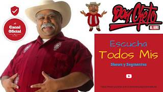 Show Del 29 De Junio 2018 Don Cheto Al Aire [upl. by Burnside]