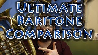 Ultimate Baritone Comparison  Baritone vs Baritone vs Baritone [upl. by Tiemroth]