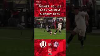 GOLAZO DE ÁLEX VALERA vs SPORT BOYS  Universitario vs Sport Boys [upl. by Munmro]