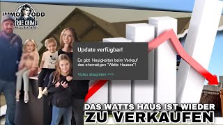 Keiner will das Watts Haus kaufen  Update 2024 [upl. by Edge]