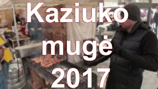 Kaziuko mugė Vilniuje 2017 [upl. by Dickerson]