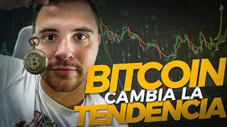 😱BITCOIN CAMBIA DE TENDENCIA Analisis BTC  Joven Inversor [upl. by Amara]