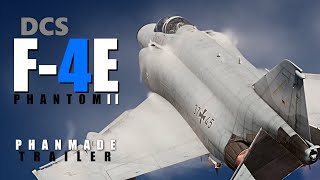 DCS F4E PHANTOM II  FANMADE TRAILER [upl. by Assetal20]