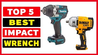 Top 5 Best Cordless Impact Wrench In 2024 [upl. by Aihsela]