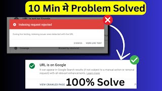 100 Fixed  Indexing Request Rejected Blogger  Google Search Console   URL is Not on Google [upl. by Earl38]