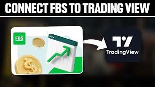 How To Connect FBS To TradingView 2024 Full Tutorial [upl. by Ruzich]