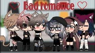 Bad romance ♡♡ meme ◇gacha life◇ [upl. by Acisey600]