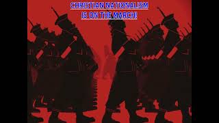 The Christian Nationalism Marching Army 2024 [upl. by Esiuqram]