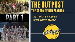 THE OUTPOST Pt 1 The Story of Red Platoon as told by those who were there [upl. by Rustie387]