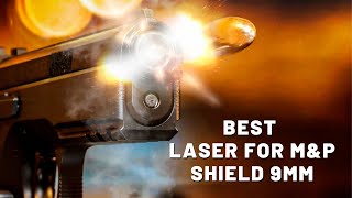 Best Laser For MampP Shield 9mm  Top Reviewed Products of 2021 [upl. by Steady]