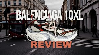 Balenciaga 10 XL Shoes Review Oversized Design and Ultimate Comfort [upl. by Retseh]