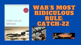 Why War and Bureaucracy Make No Sense – Catch 22 by Joseph Heller Book Summaryquot [upl. by Andres86]