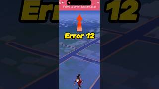 Get Rid of Error 12  Fail to Detect Location 12 Right now Reason amp Solution pokemon pokemongo [upl. by Oterol352]