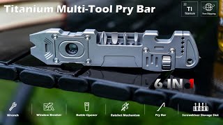 Now on Kickstarter Titanium 6In1 MultiTool Pry BarWrench [upl. by Assiroc]