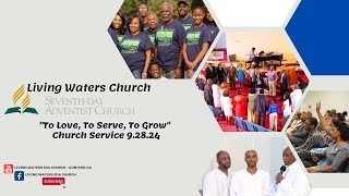 Living Waters SDA Church Service 9282024 [upl. by Nimrahc]