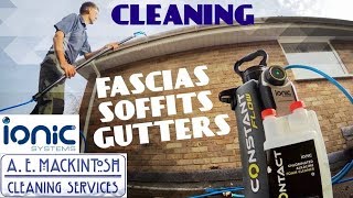 Fascia Soffit Gutter Cleaning With Constant Flow From Ionic [upl. by Llenyt74]