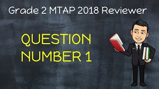 MTAP Reviewer Grade 2  Question Number 1  MTAP 2018 [upl. by Anauqaj]