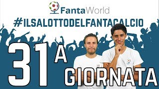 CONSIGLI FANTACALCIO 31ª GIORNATA  ILSALOTTODELFANTACALCIO [upl. by Nairahcaz]