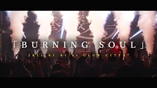 摩天楼オペラ  BURNING SOUL【Live Video】 [upl. by Asset]