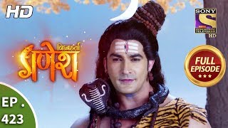 Vighnaharta Ganesh  Ep 423  Full Episode  4th April 2019 [upl. by Anuahs907]