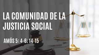 La comunidad de la justicia social [upl. by Phia]