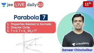 JEE Parabola L7  Class 11  Unacademy JEE  JEE Maths  Sameer Chincholikar [upl. by Ahsilrae562]