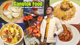 Gangtok Sikkim Food amp Tour  Best Street Food amp Restaurant in Gangtok  Gangtok Street Food [upl. by Sito]