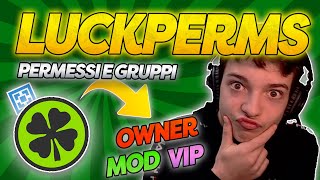 COME CREARE RANKS E PERMESSI CON LUCKPERMS  Minecraft plugin luckperms tutorial ranks 2022 [upl. by Annwahsal]