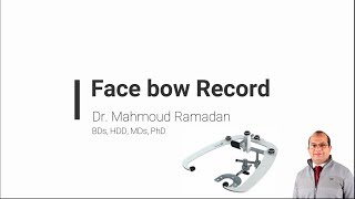 22 Face bow Record [upl. by Aratak]