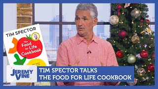 The Papers amp Everything Else Tim Spector talks The Food For Life Cookbook  Jeremy Vine [upl. by Tibbetts292]