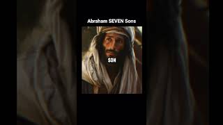 Abraham SEVEN Sons  Jesus is king 🤴shorts shortvideo [upl. by Anoniw]