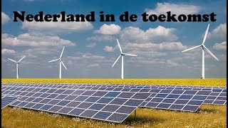 Nederland in de toekomst [upl. by Bridgette]