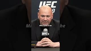 Dana White When Mike Tyson shows up everybody makes money [upl. by Ellerehc]