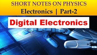 Entire Short Notes on Digital Electronics  CSIRNET GATE IIT JAM BARC JEST etc Physics Hub [upl. by Leahcimnaes]