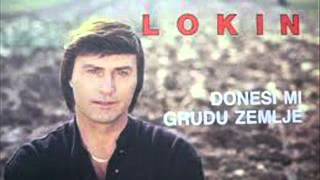 DUSKO LOKIN  DONESI MI GRUDU ZEMLJE HRVATSKE [upl. by Ahcsropal]