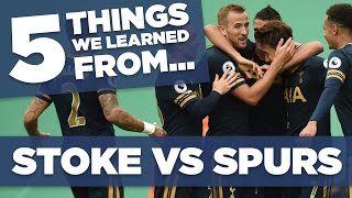 Stoke 04 Tottenham Hotspur  5 Things We Learned  With Barnaby Slater [upl. by Agrippina]