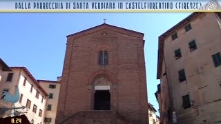 La Parrocchia di Santa Verdiana in Castelfiorentino [upl. by Clayborn]