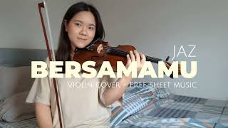 FREE DOWNLOAD Sheet Music PDF Bersamamu  Jaz  Violin Cover [upl. by Werbel738]