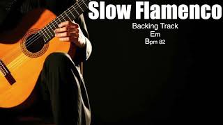 Slow Flamenco Guitar Backing Track in Em  bpm 82 [upl. by Yelroc]