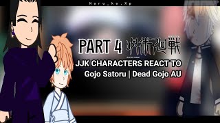 Dead Gojo AU react  PART 4  Megumi and Gojo  JJK reaction  NarukoXp [upl. by Sada440]