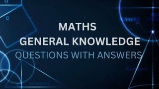 GK  General Knowledge Quiz on Maths GK On Maths  Had GATG  Easy Language  Maths Questions [upl. by Faxen]