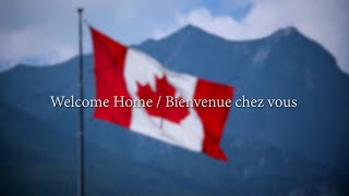 Welcome home to Canada – Celebrate being Canadian [upl. by Aihtenyc]