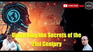 21st Century Lessons Unpacking the Secrets of the 21st Century [upl. by Chrysler]