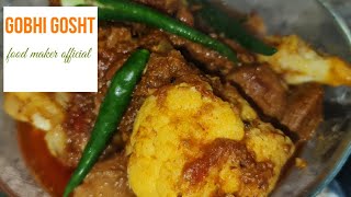 Phool Gobi Gosht Recipe Beef Cauliflower Cabbage Curry  Bloemkool Met Vlees Food Maker Official [upl. by Tse109]