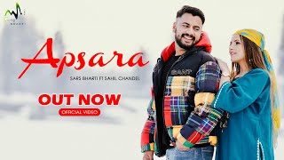 APSARA Full Video l Sars Bharti FtSahil Chandel l Shaivi Singh l DanishM l Latest Dogri Song 2022 [upl. by Jacquie]