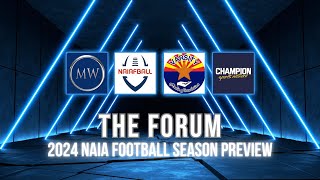 The Forum  2024 NAIA Football Preview Show [upl. by Virnelli]