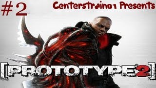 Prototype 2 HD Gameplay Walkthrough  Part 2  Mission 3  CenterStrain01 [upl. by Delbert]