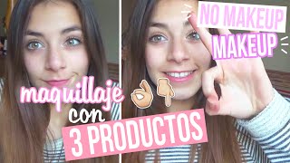 Maquillaje Natural Con Solo 3 PRODUCTOS NO MAKEUPMAKEUP ♥  ValentinaGonzzz [upl. by Keiko]